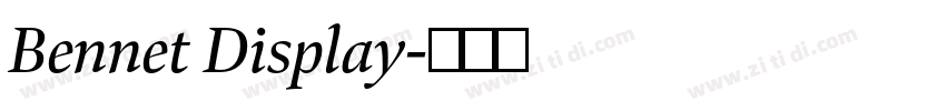 Bennet Display字体转换